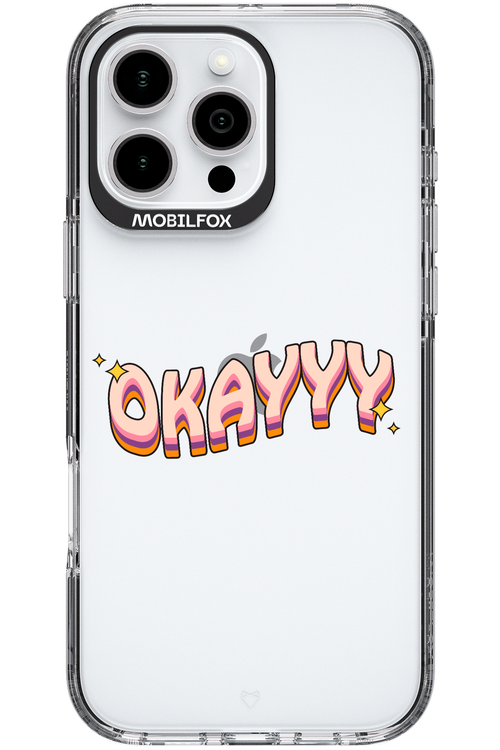 Okayyy - Apple iPhone 16 Pro Max