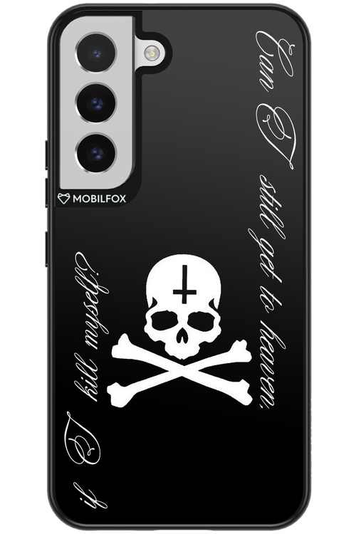 Kill myself 2.0 - Samsung Galaxy S22