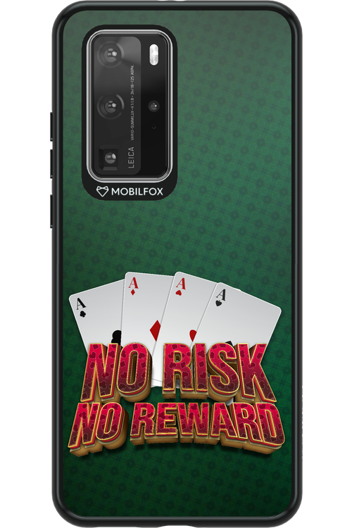 No Risk No Reward - Huawei P40 Pro
