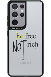 Be Free - Samsung Galaxy S21 Ultra