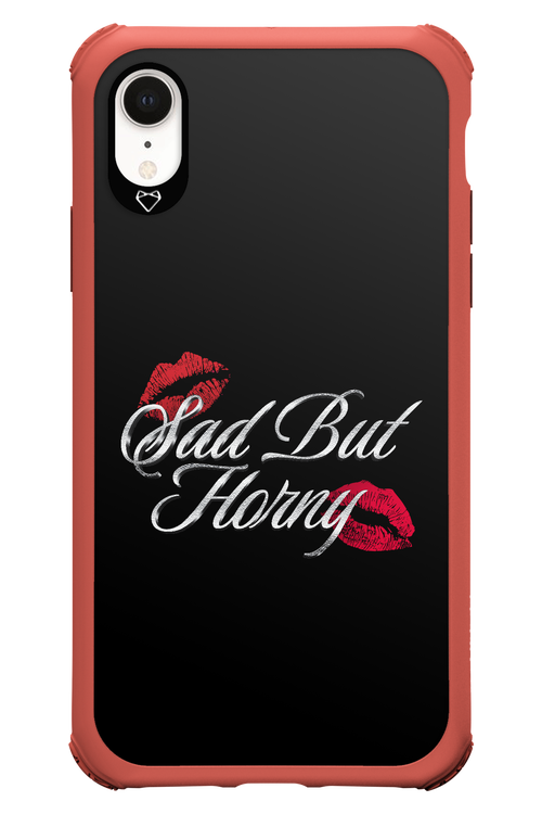 Sad But Horny 2.0 - Apple iPhone XR