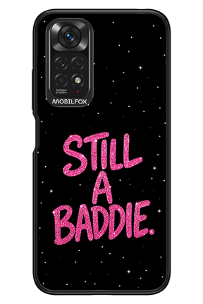 Baddie 2.0 - Xiaomi Redmi Note 11/11S 4G