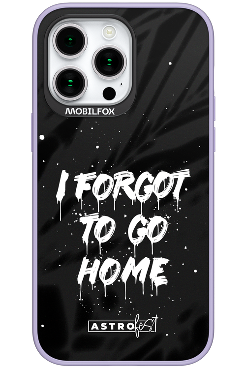 TO GO HOME - Apple iPhone 15 Pro Max