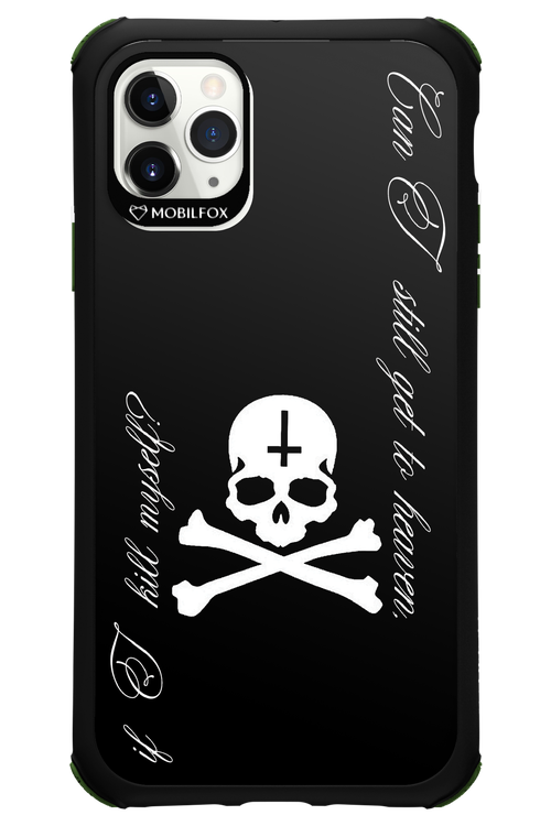 Kill myself 2.0 - Apple iPhone 11 Pro Max