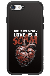 Focus on money, love is a scam - Apple iPhone 8