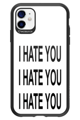 I HATE YOU 2.0 - Apple iPhone 11