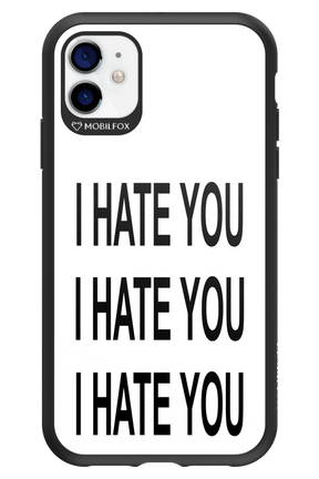I HATE YOU 2.0 - Apple iPhone 11