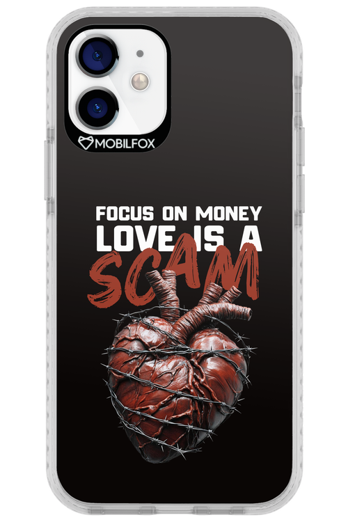 Focus on money, love is a scam 2.0 - Apple iPhone 12