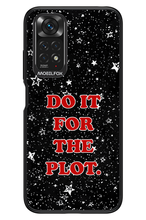 For The Plot - Xiaomi Redmi Note 11/11S 4G