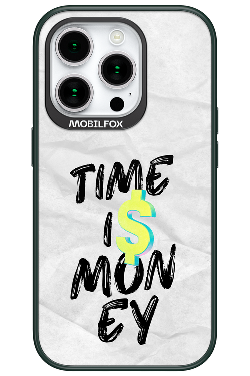 Time Is Money - Apple iPhone 15 Pro