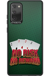 No Risk No Reward - Samsung Galaxy Note 20