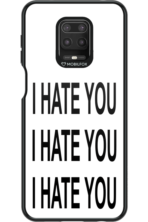I HATE YOU 2.0 - Xiaomi Redmi Note 9 Pro