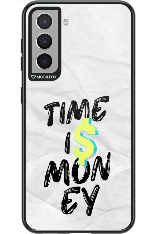 Time Is Money - Samsung Galaxy S21