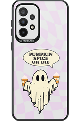 Pumpkin Spice or Die - Samsung Galaxy A33