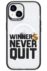 Winners Never Quit - Apple iPhone 15