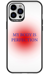 My body is perfection - Apple iPhone 12 Pro Max