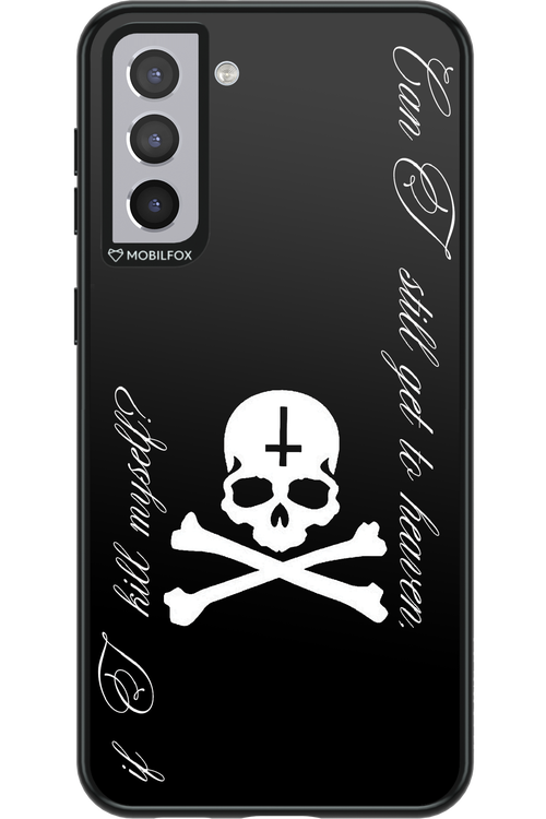 Kill myself 2.0 - Samsung Galaxy S21+