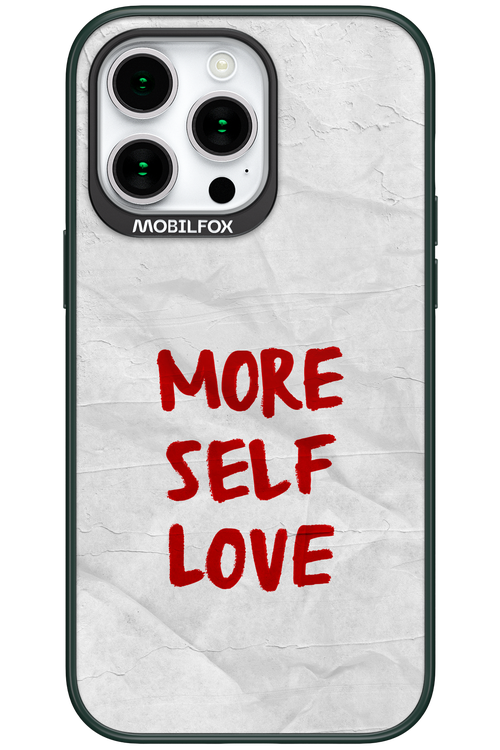 More Self Love 2.0 - Apple iPhone 15 Pro Max