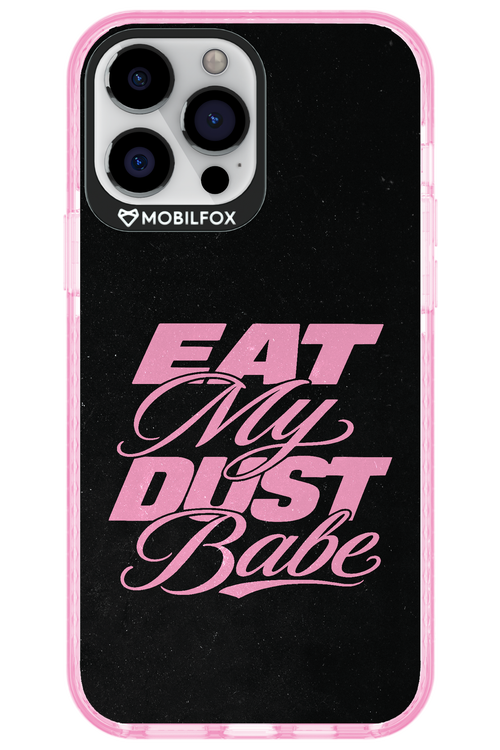 Eat My Dust 2.0 - Apple iPhone 13 Pro Max