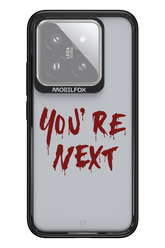 You're Next - Xiaomi 14