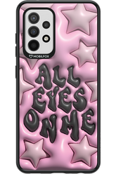 All Eyes On Me - Samsung Galaxy A52 / A52 5G / A52s