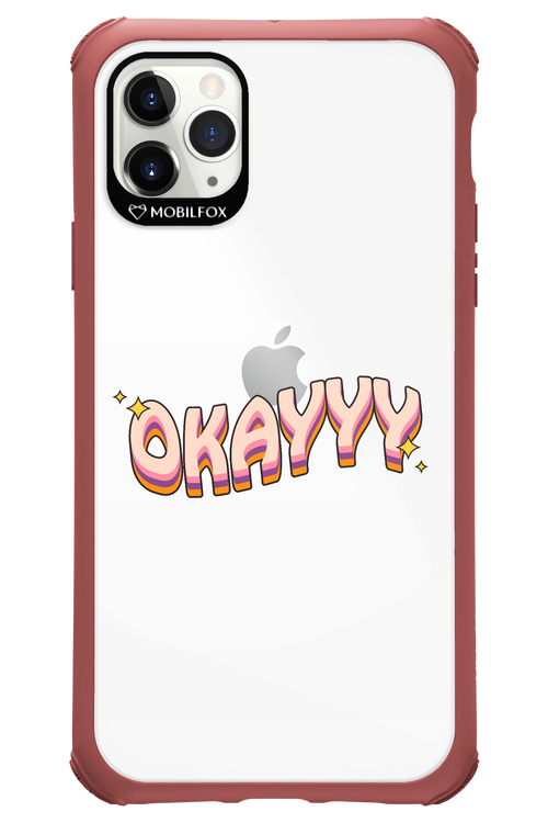 Okayyy - Apple iPhone 11 Pro Max