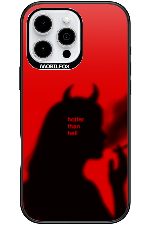 Hotter Than Hell - Apple iPhone 16 Pro Max