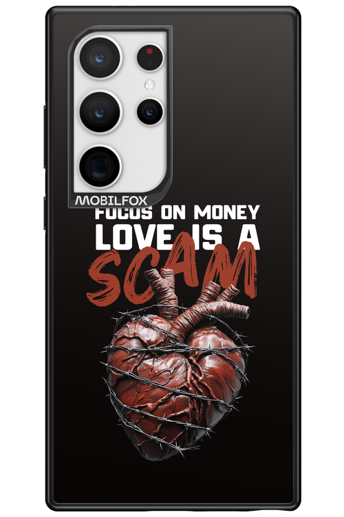 Focus on money, love is a scam 2.0 - Samsung Galaxy S24 Ultra