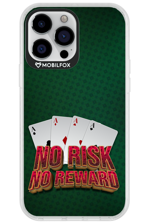 No Risk No Reward - Apple iPhone 13 Pro Max