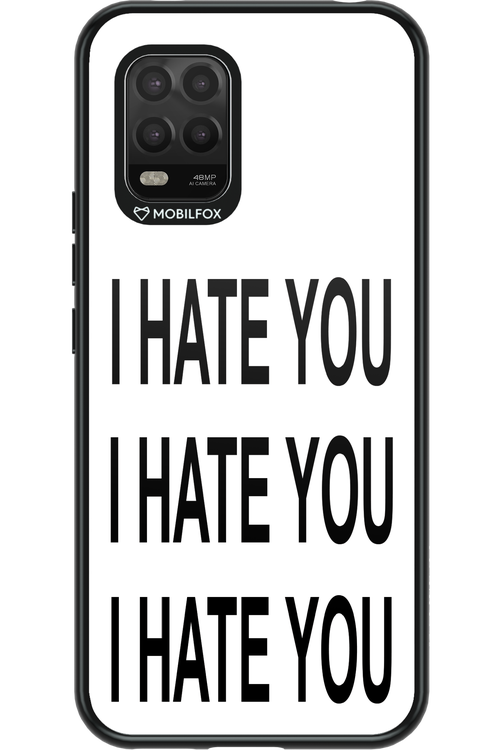 I HATE YOU 2.0 - Xiaomi Mi 10 Lite 5G