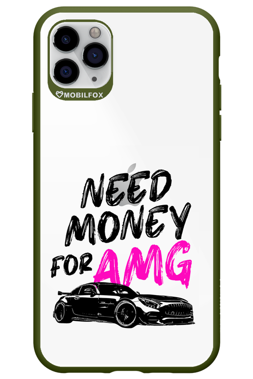 Need money for AMG - Apple iPhone 11 Pro Max