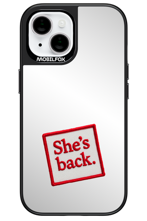 She's Back Mirror - Apple iPhone 15