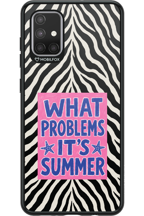 WHAT PROBLEM ITS SUMMER 2.0 - Samsung Galaxy A71