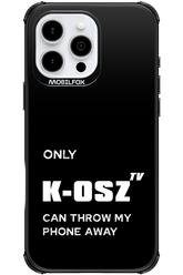 K-osz Only - Apple iPhone 16 Pro Max