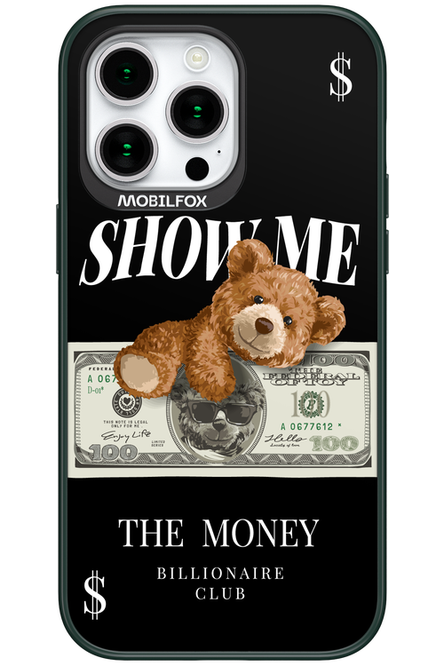 Show Me The Money 2.0 - Apple iPhone 15 Pro Max