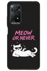 MEOW OR NEVER 2.0 - Xiaomi Redmi Note 11Pro 4G/5G