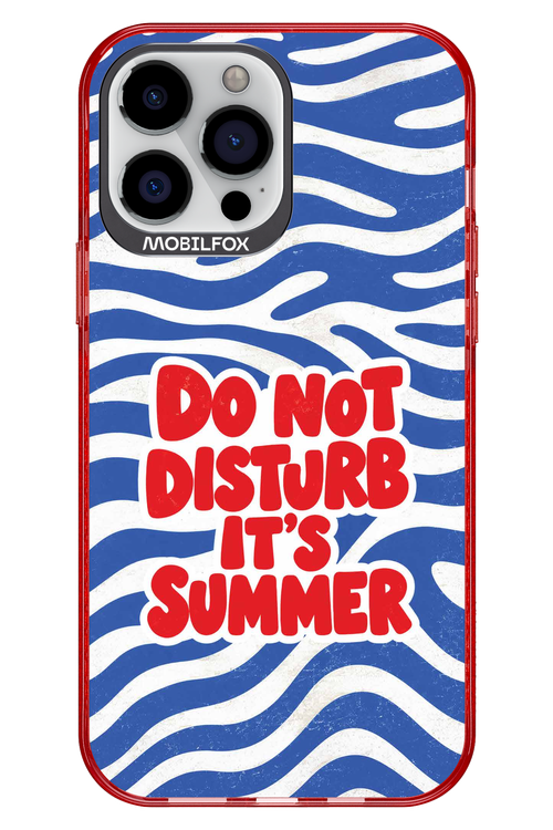 DO NOT DISTURB ITS SUMMER 2.0 - Apple iPhone 13 Pro Max