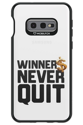 Winners Never Quit - Samsung Galaxy S10e