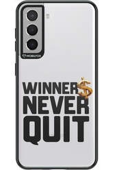 Winners Never Quit - Samsung Galaxy S21