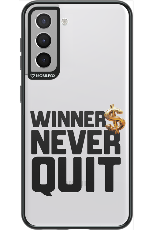 Winners Never Quit - Samsung Galaxy S21