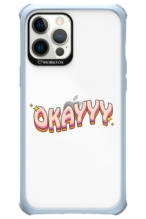 Okayyy - Apple iPhone 12 Pro Max