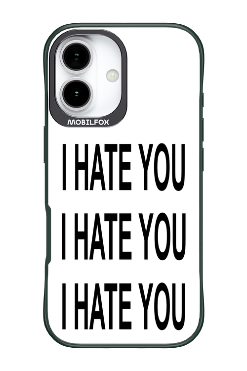I HATE YOU 2.0 - Apple iPhone 17