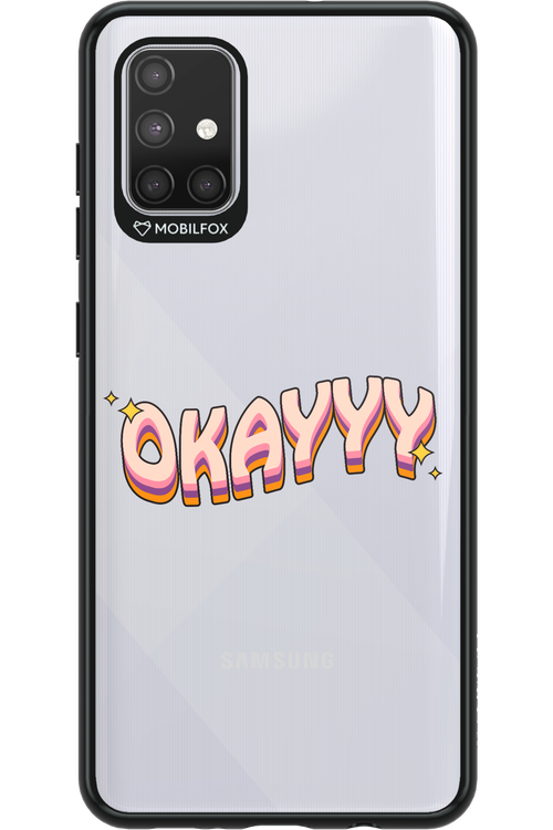 Okayyy - Samsung Galaxy A71