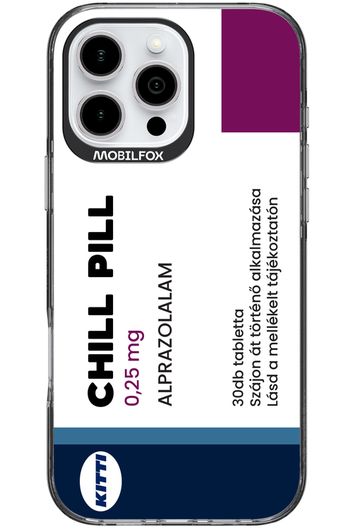 Chill Pill - Apple iPhone 16 Pro Max
