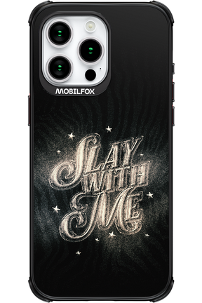 Slay with Me - Apple iPhone 15 Pro Max