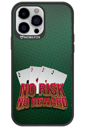 No Risk No Reward - Apple iPhone 13 Pro Max