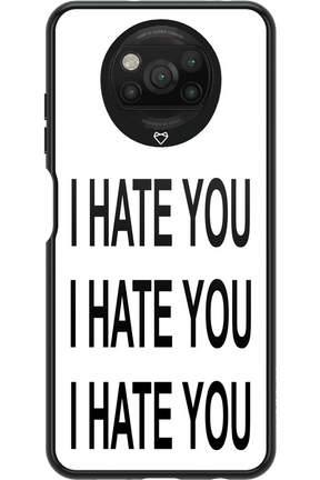 I HATE YOU 2.0 - Xiaomi Poco X3 Pro