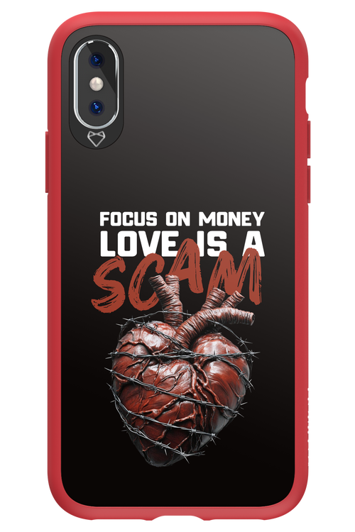 Focus on money, love is a scam - Apple iPhone X