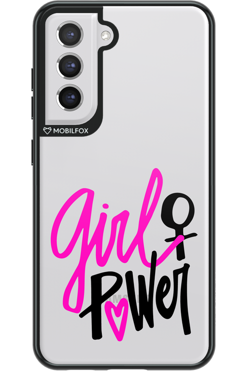 Girl Powerr - Samsung Galaxy S21 FE