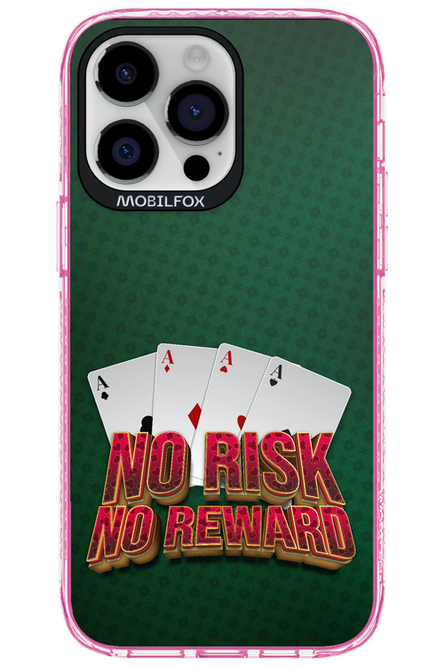 No Risk No Reward 2.0 - Apple iPhone 14 Pro Max